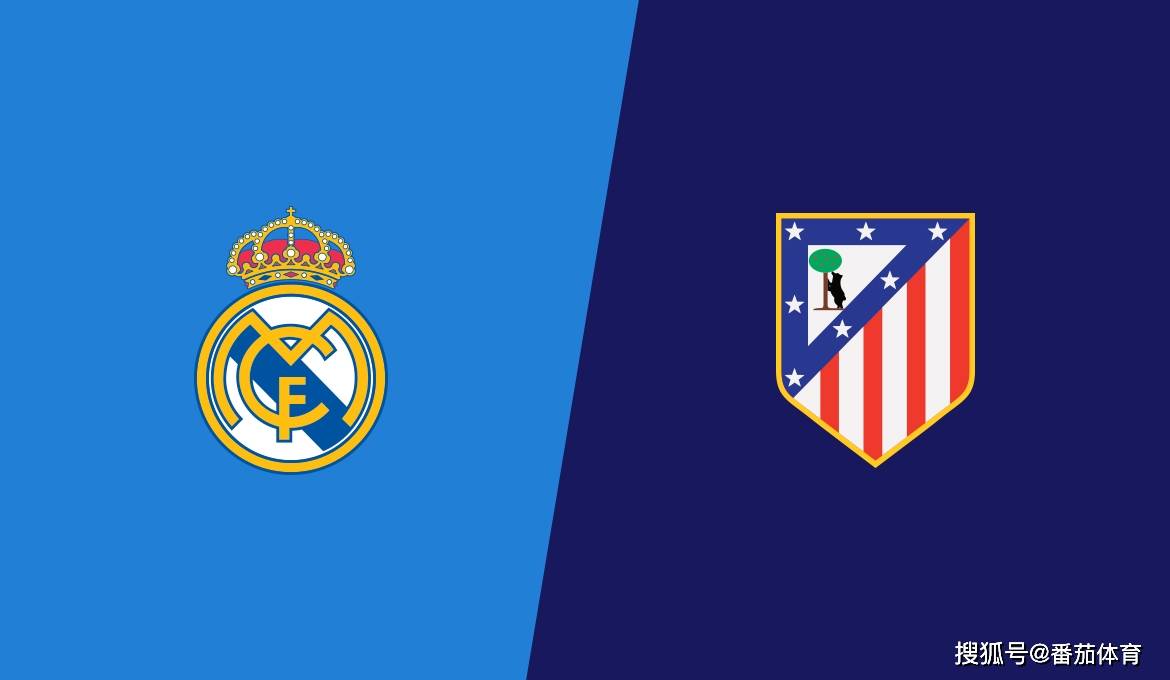 
[西甲]焦点解读:皇家马德里vs马竞 皇马能否如虎添翼？“kaiyun官网入口”(图3)